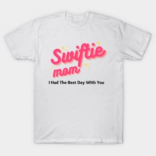 Funny Special Swiftie Mom Gift T-Shirt